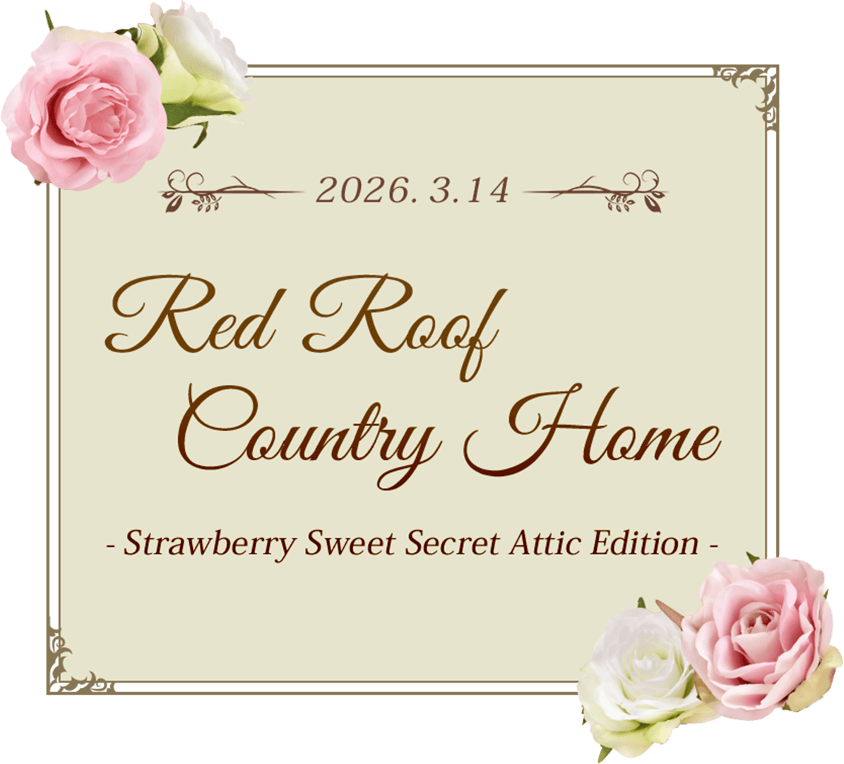 Red Roof Country Home -Strawberry Sweet Secret Attic Edition-