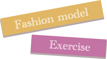 Fashion model Exercise